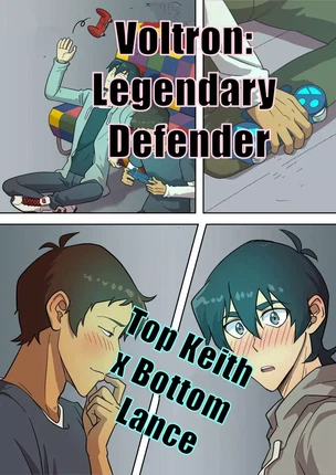 ы яой Voltron (Вольтрон) VDL Klance Лэнс и Кит – Сегодня я хочу быть снизу